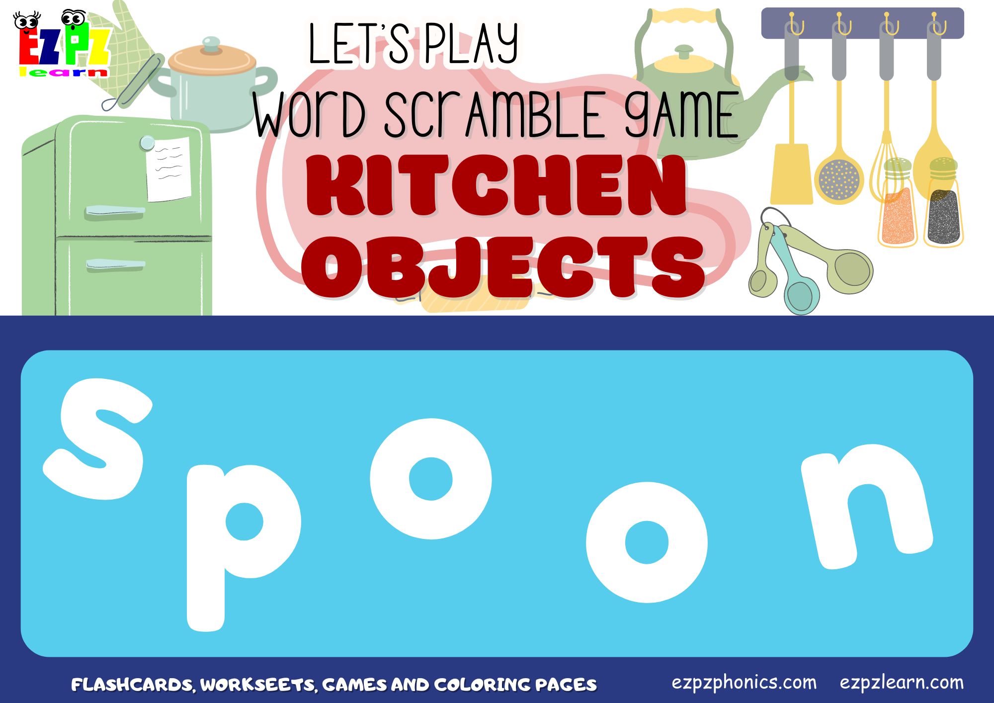 Kitchen Utensils Vocabulary Word Scramble Game. 
